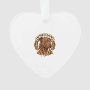 Alle Hunde sind cool, aber Pitbulls regieren Hunde Ornament