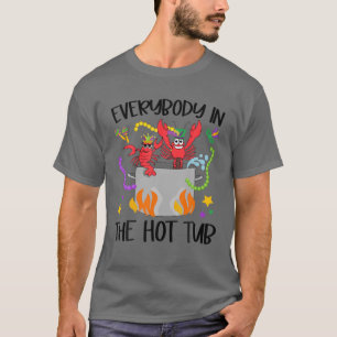 Alle in der Hot Tub Mardi Gras Crawfish Cajun T-Shirt