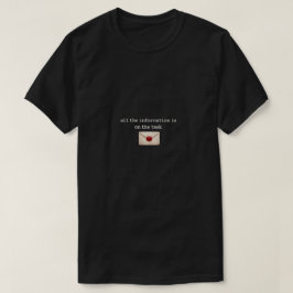 Alle Informationen Sind Auf Der Aufgabe T-Shirt