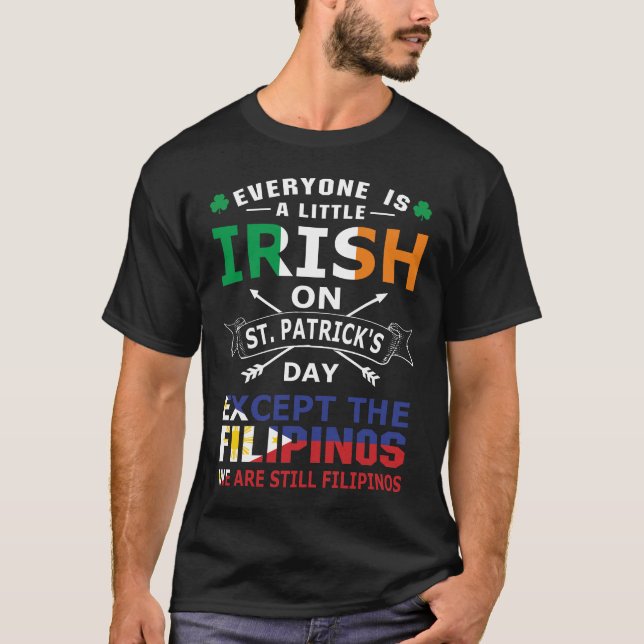 Alle irischen Filipinos St Patrick Day T - Shirt (Vorderseite)