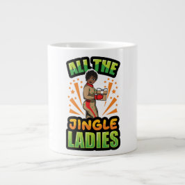 Alle Jingle Ladys Christmas Pajama Melanin X-m Jumbo-Tasse