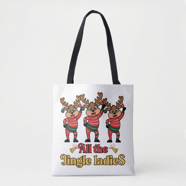 Alle Jingle Ladys Schultertasche (Vorderseite)