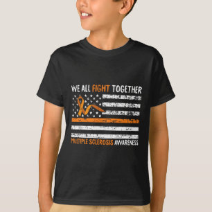 Alle Kämpfen zusammen Multiple Sklerose Sensibilis T-Shirt