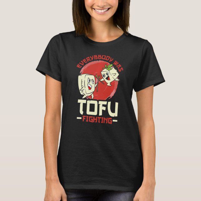 Alle kämpften zu sehr T-Shirt (Vorderseite)