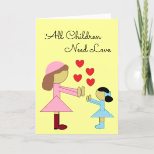 Alle Kinder brauchen Liebe: hellgelbe Scheibe Karte