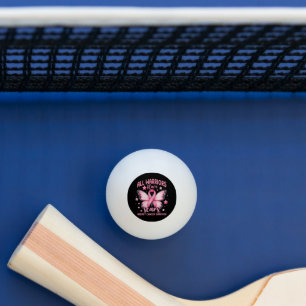Alle Krieger haben Narben Brustkrebsüberlebende Tischtennisball