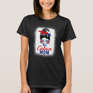 Alle kubanische Mutter Kuba-Flagge für Mutter T-Shirt