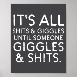Alle Lacher, bis jemand lustigen Spruch Humor Männ Poster