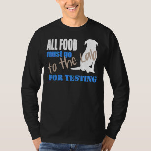 Alle Lebensmittel müssen zum Testen von schwarzem T-Shirt