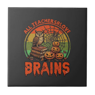 Alle Lehrer lieben Gehirne Halloween-Kürbisse Eule Fliese