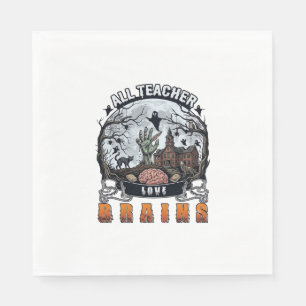 Alle Lehrer lieben Gehirne Halloween Zombie Hand H Serviette