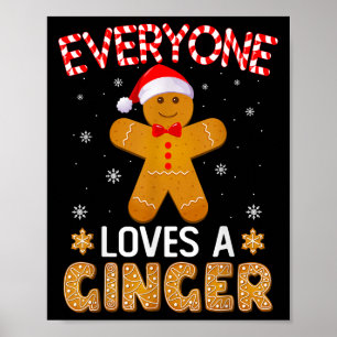Alle Lieben A Ginger Funny Gingerbret Christma Poster