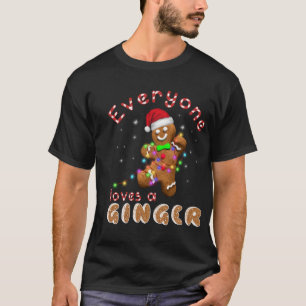 Alle Lieben A Ginger Funny Gingerbrot Xmas T-Shirt