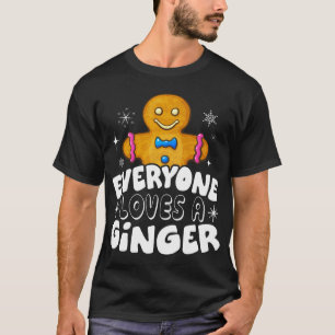 Alle Lieben A Ginger Niedlich Lebkuchen Weihnachte T-Shirt