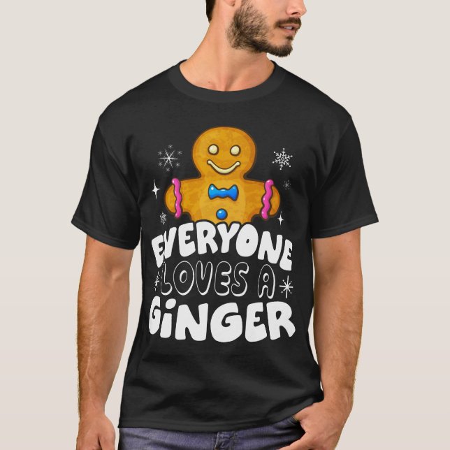 Alle Lieben A Ginger Niedlich Lebkuchen Weihnachte T-Shirt (Vorderseite)
