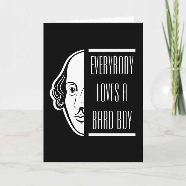 Alle Lieben ein Bard Boy Shakespeare Thespian Karte (Vorderseite)
