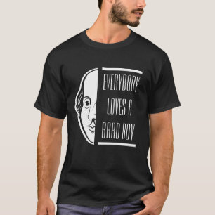 Alle Lieben ein Bard Boy Shakespeare Thespian T-Shirt