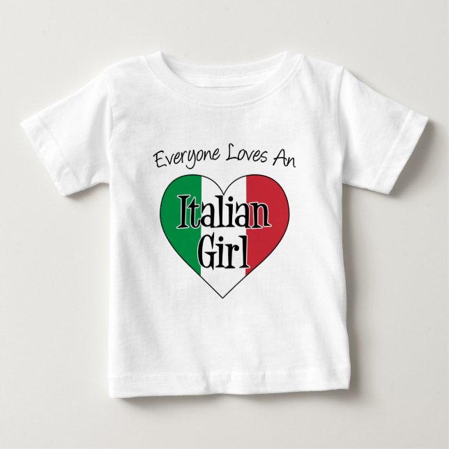 Alle Lieben ein italienisches Mädchen Baby T-shirt (Vorderseite)