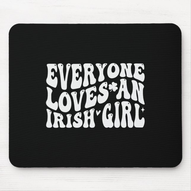 Alle Lieben eine irische Girl Groovy für St Patric Mousepad (Vorne)