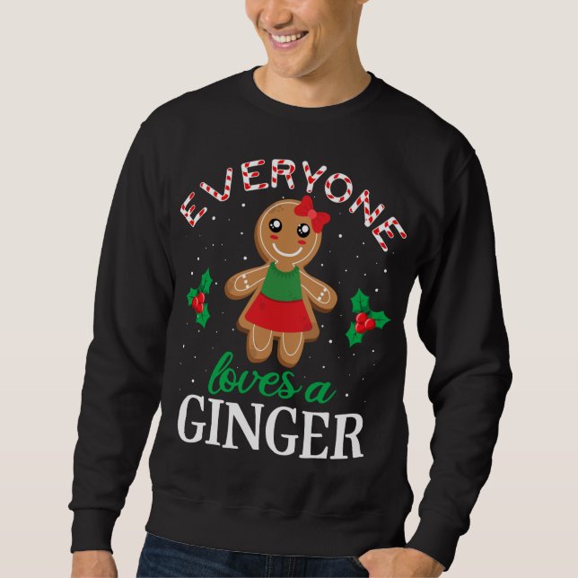 Alle Lieben Ginger Cookie Apparel, Christmas Gi Sweatshirt (Vorderseite)