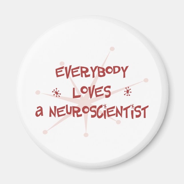 Alle Lieben Neurowissenschaftler Magnet (Vorne)