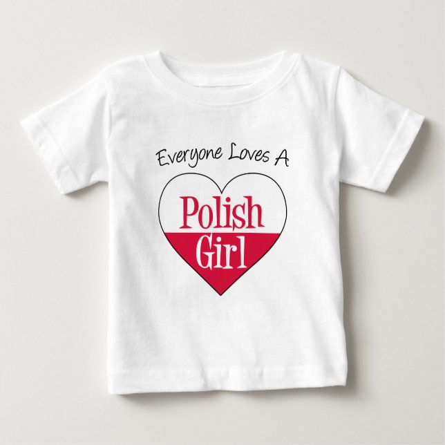 Alle Lieben Polnisches Mädchen Baby T-shirt (Vorderseite)