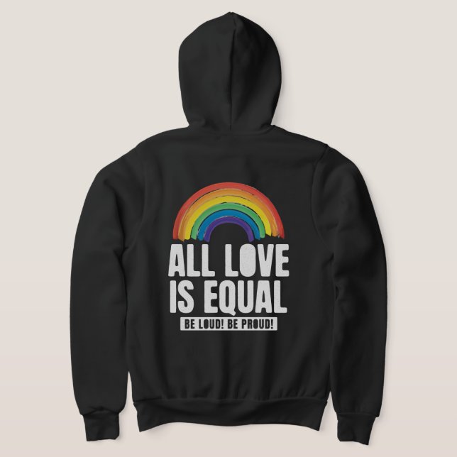 Alle Lieben sind gleichberechtigte LGBT-Rechte-Rai Hoodie (AblageHinten)