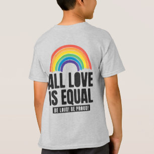 Alle Lieben sind gleichberechtigte LGBT-Rechte-Rai T-Shirt