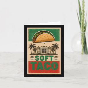 Alle Lieben Tacos! Lass uns Taco gehen! Soft Taco Karte