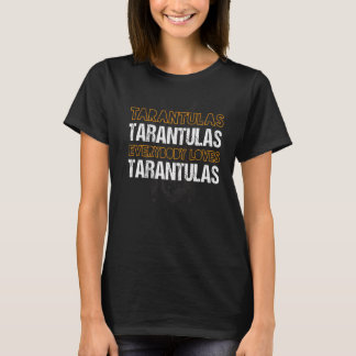 Alle Lieben Tarantula Eigentümer Spider T-Shirt