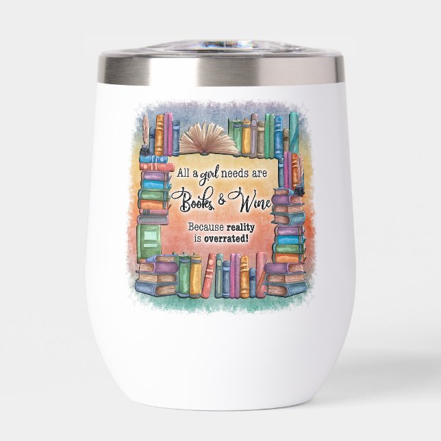 Alle Mädchen brauchen Bücher und Wein (Vorderseite)