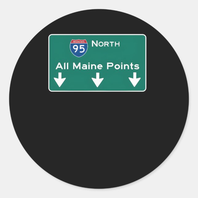 Alle Maine Points - Interstate 95-Zeichen Runder Aufkleber (Vorderseite)