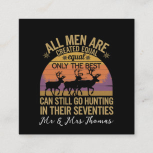 Alle Männer gleich gehen Jagd 77 Outdoor Sunset Quadratische Visitenkarte