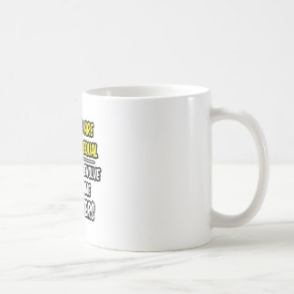 Alle Männer sind gleich...Ingenieure Tasse