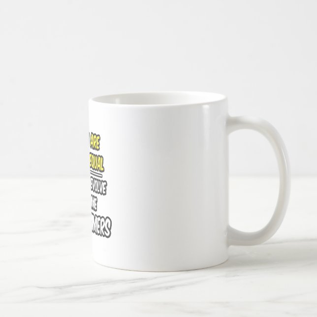 Alle Männer sind gleich... Programmierer Tasse (Rechts)