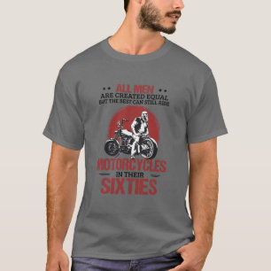 Alle Männer sind gleichlaufende Motorräder I T-Shirt