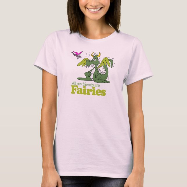 Alle meine Freunde sind Fairies T-Shirt (Vorderseite)