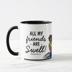 "Alle meine Freunde sind Swell!"Tasse Tasse