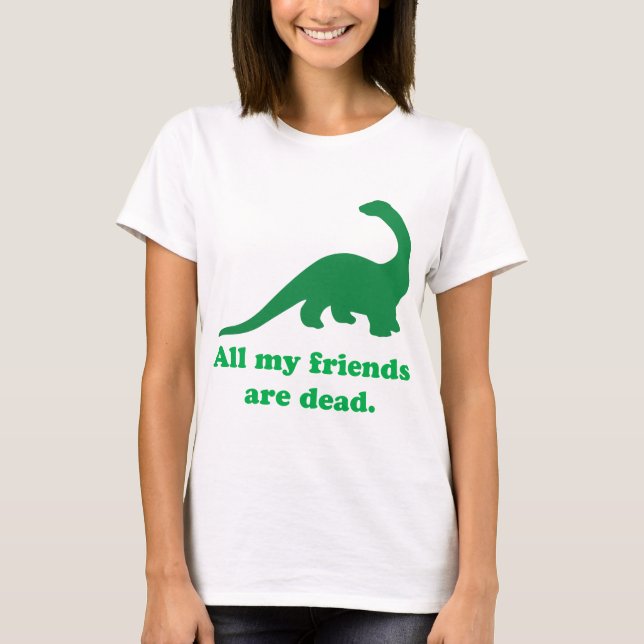 Alle meine Freunde T-Shirt (Vorderseite)