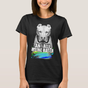 Alle meine Hasser Pit Bull Dog T-Shirt