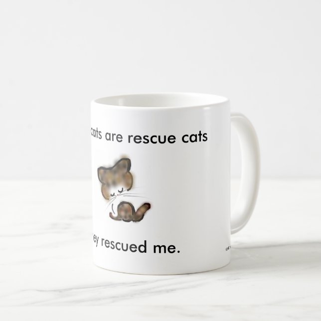 "alle meine Katzen sind Rettungskatzen" Kaffeetasse (VorderseiteRechts)