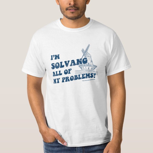 Alle meine Probleme lösen T-Shirt (Vorderseite)