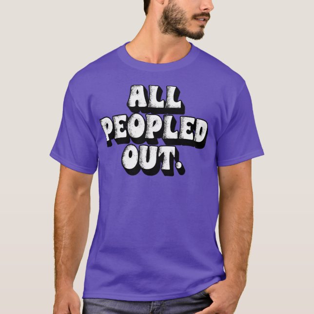Alle Menschen raus T-Shirt (Vorderseite)