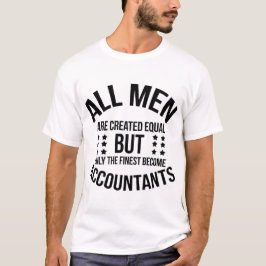 Alle Menschen Sind Gleich Geschaffen – Die Besten  T-Shirt