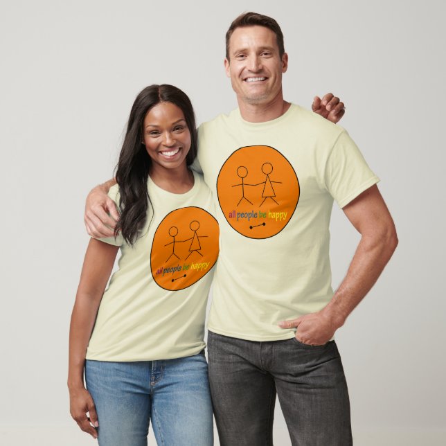 Alle Menschen sind glücklich Bio T - Shirt (Unisex)