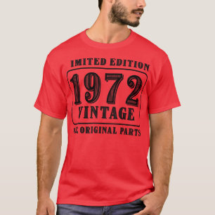 Alle Originalteile Vintag 1972 limitierte Auflage  T-Shirt