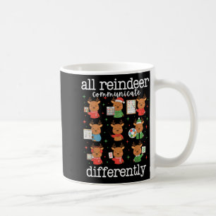 Alle Rentiere kommunizieren anders Xmas Autismus A Kaffeetasse