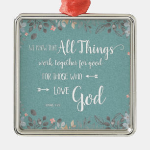 Alle Sachen arbeiten - ROM-8:28 zusammen Silbernes Ornament
