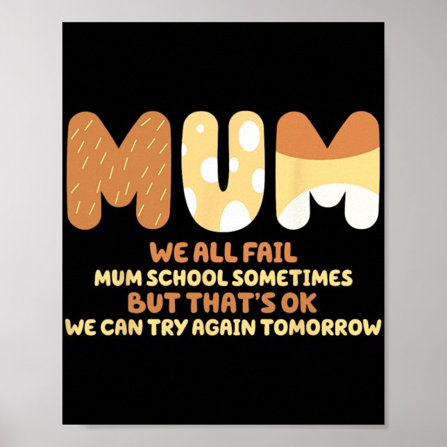 Alle scheitern Mutter Schule Mama Geschenke Mutter Poster (Vorne)