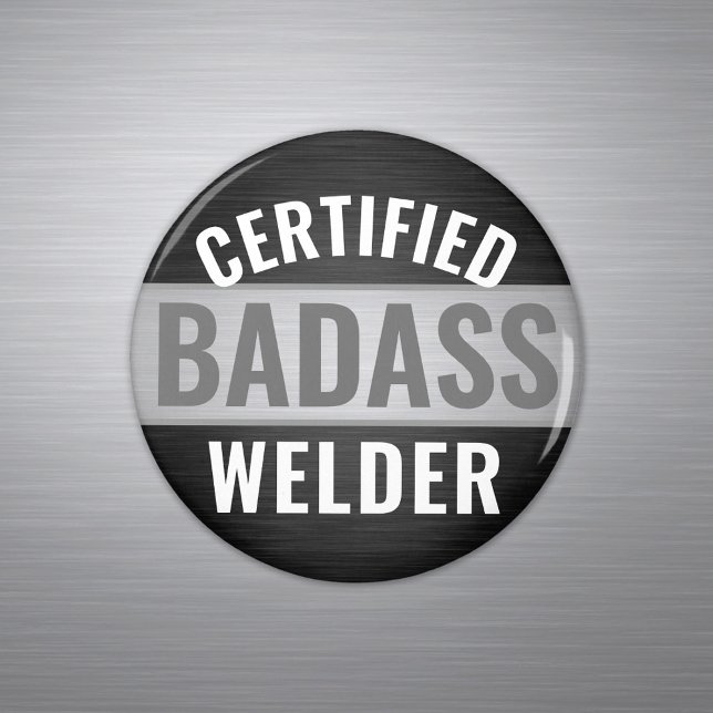 Alle schwarz-weiß zertifizierten Badass Welder Tex Magnet (Von Creator hochgeladen)